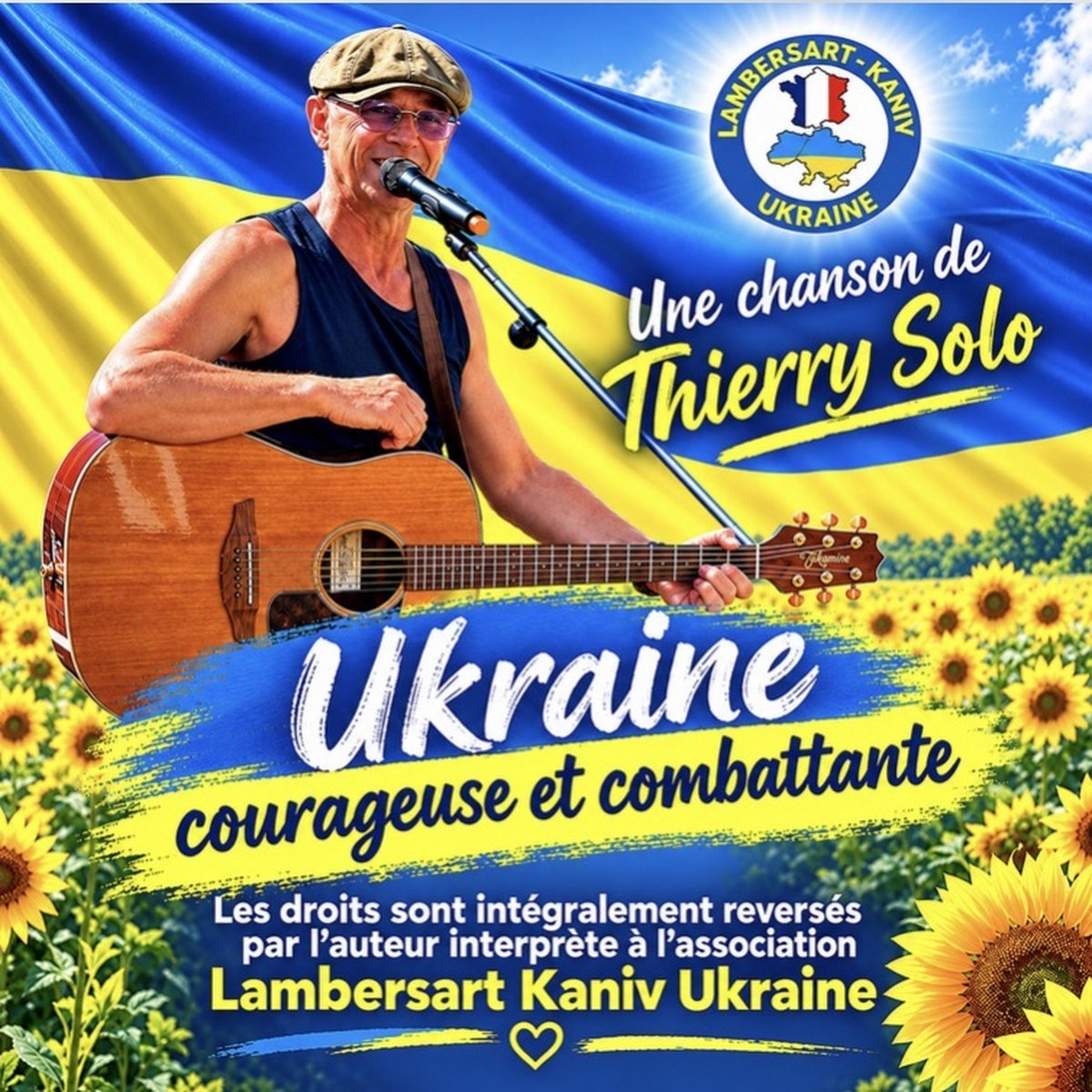 Affiche « Ukraine courageuse et combattante », une chanson de Thierry Solo